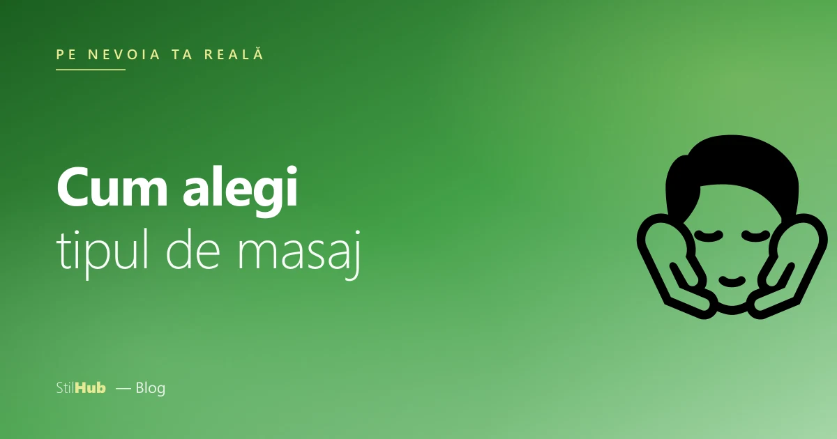 Cum alegi tipul de masaj