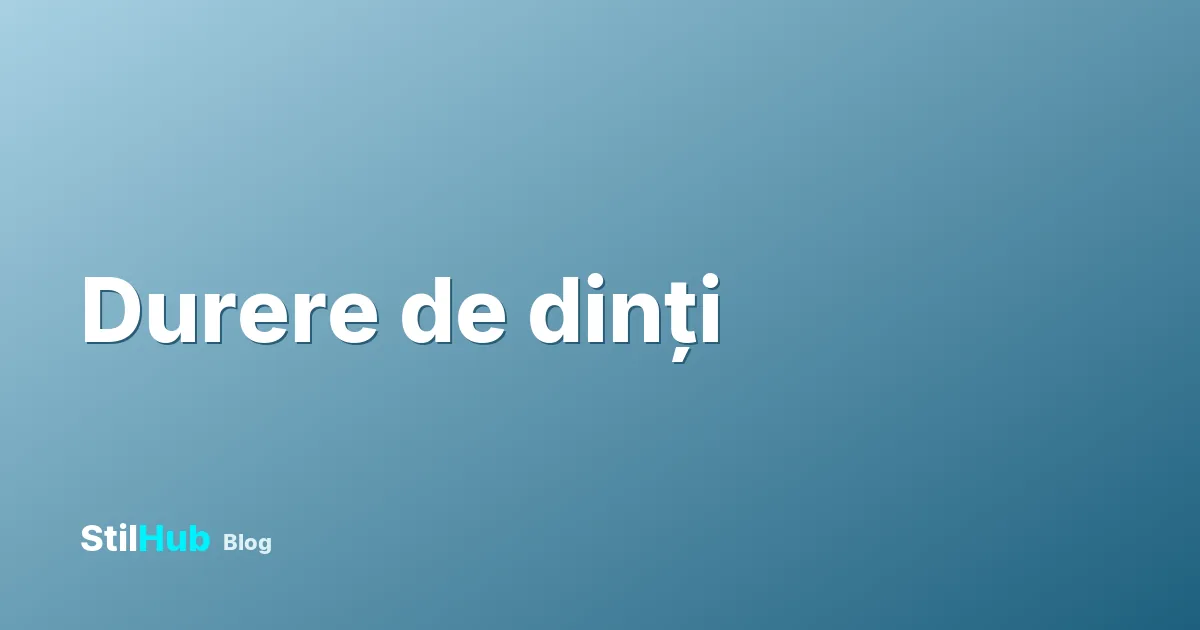 Durere de dinți: ce faci până ajungi la dentist