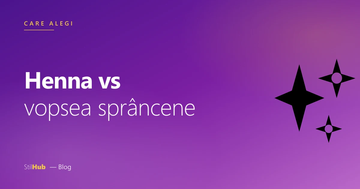 Henna vs vopsea sprâncene