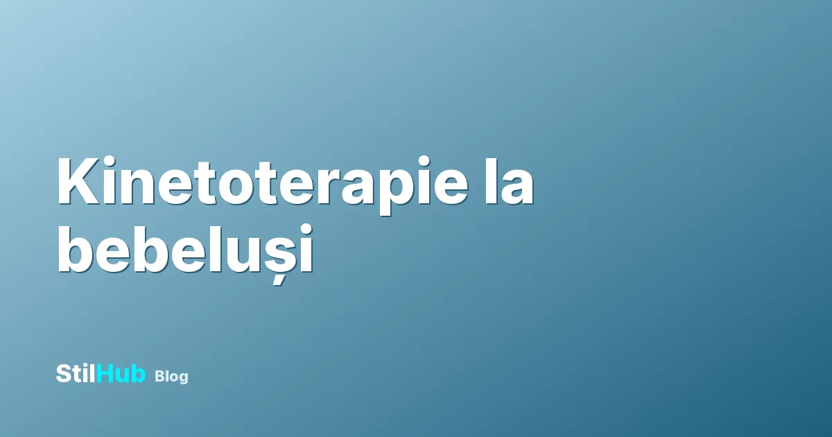 Kinetoterapie bebeluși: torticolis, cap turtit și întârzieri