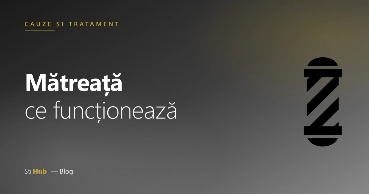 Mătreață: ce funcționează