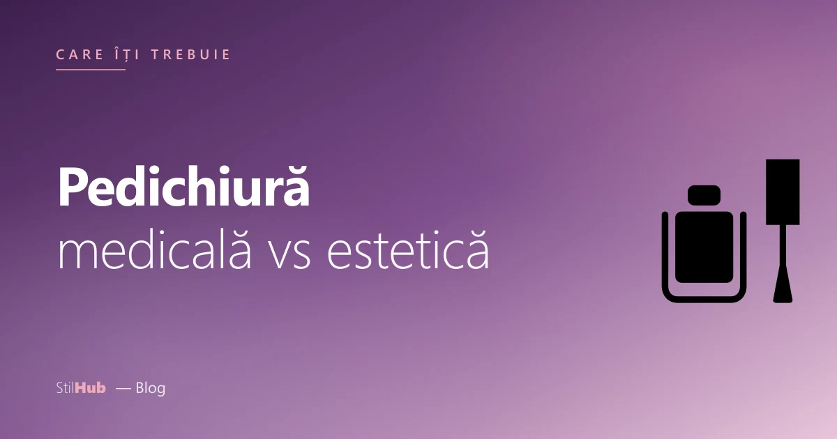 Pedichiură medicală vs estetică