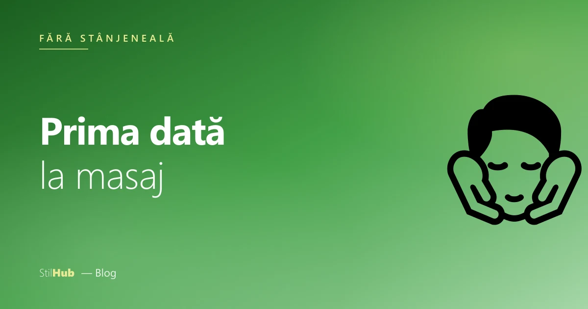 Prima dată la masaj