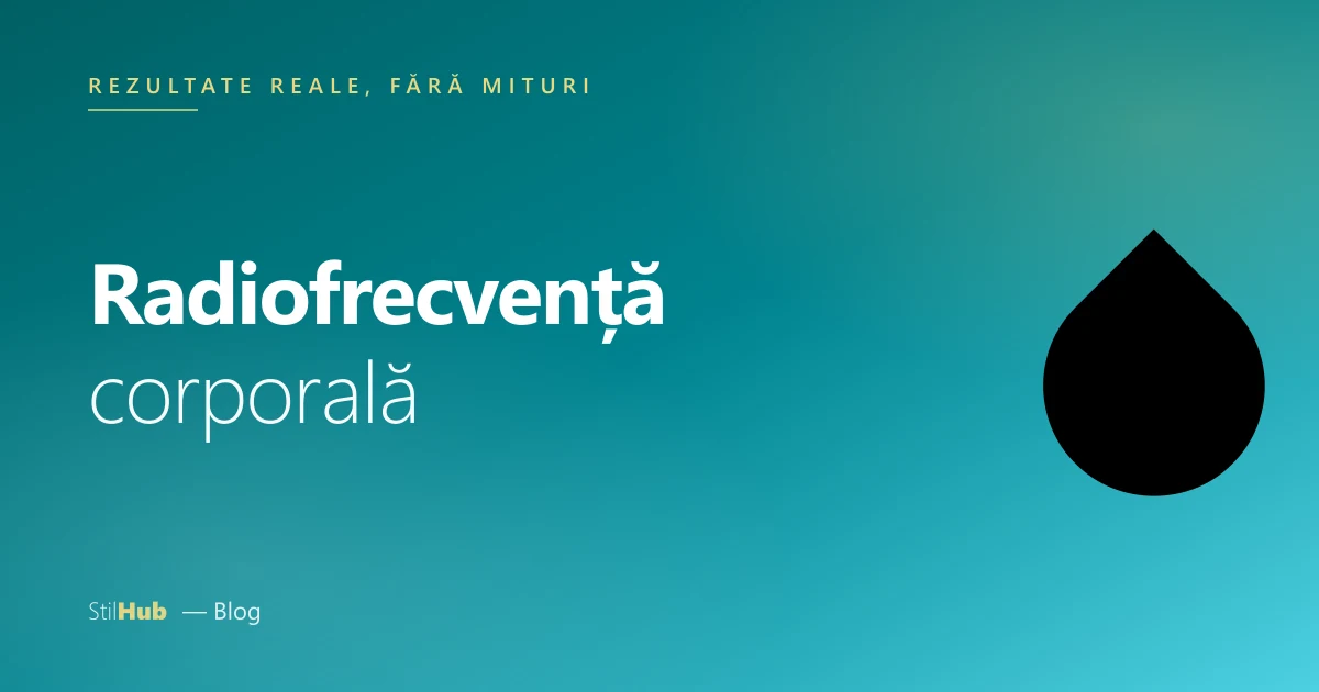 Radiofrecvență corporală: rezultate reale