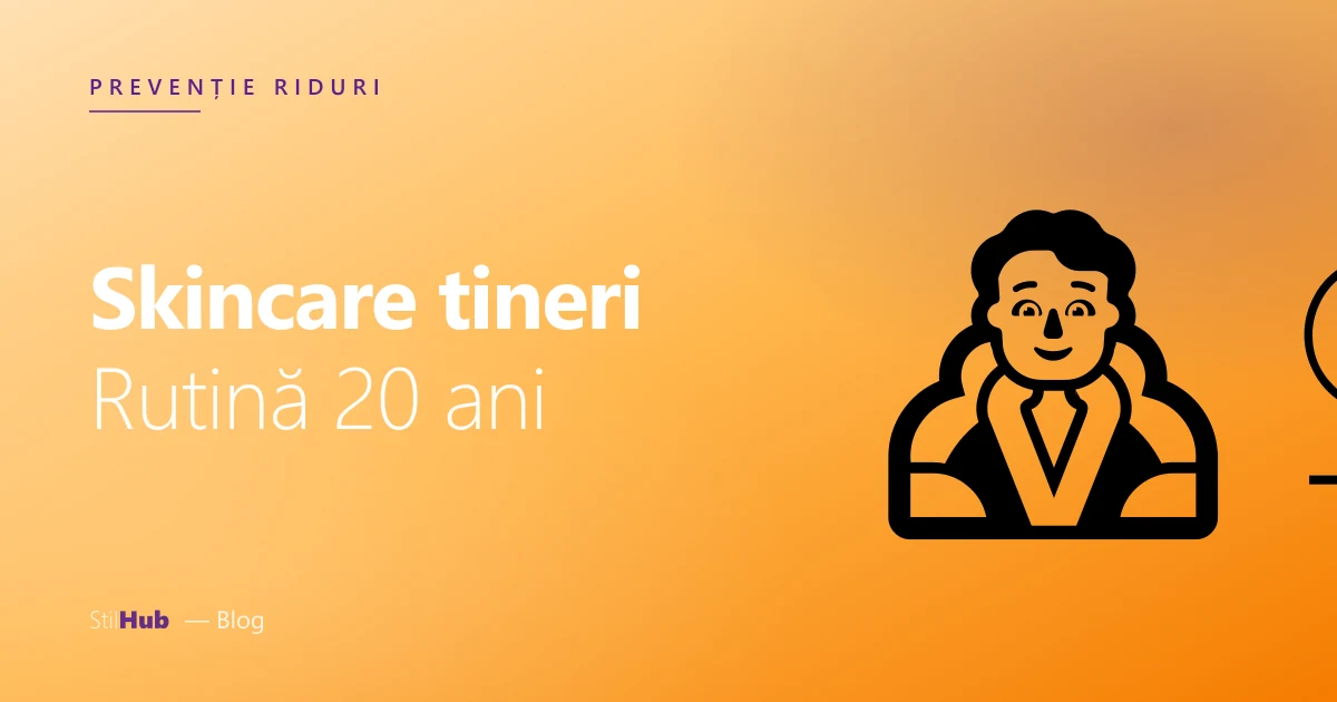Skincare la 20 de ani
